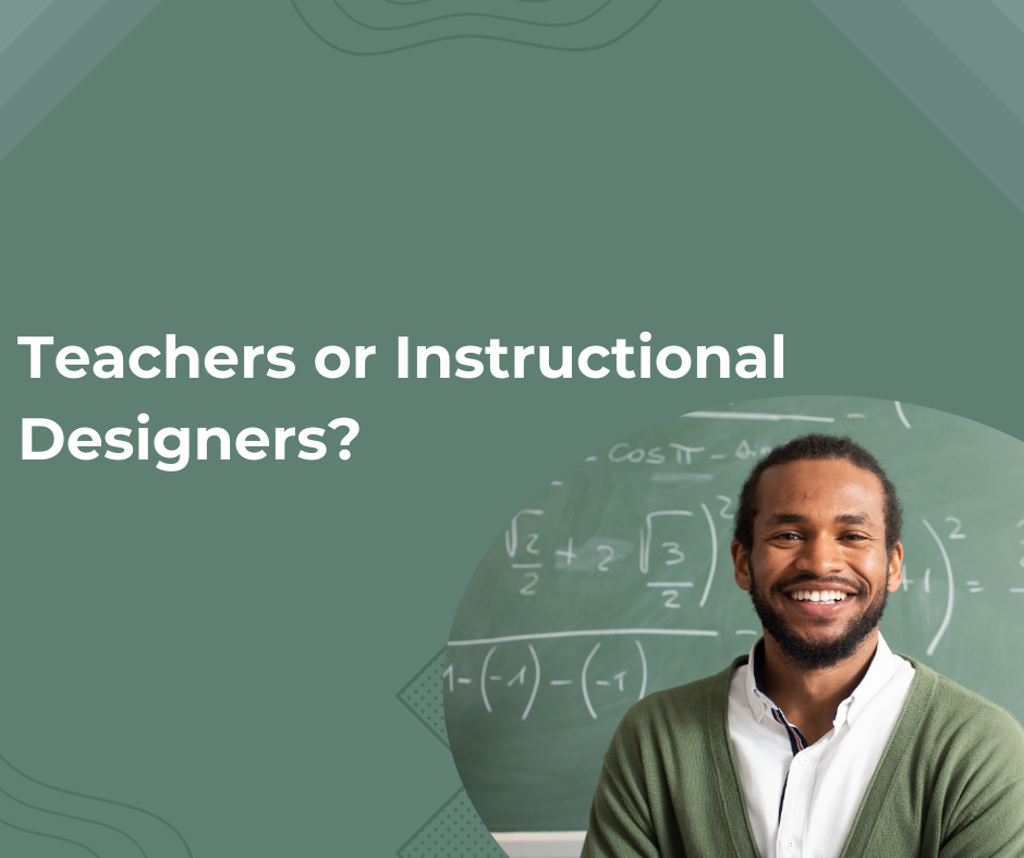 Why are teachers best learning designers