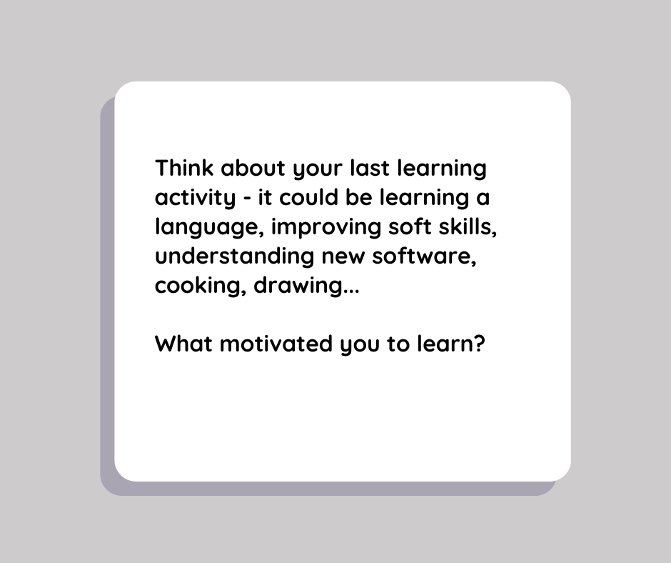 what motivates you to learn